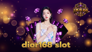 dior168 slot